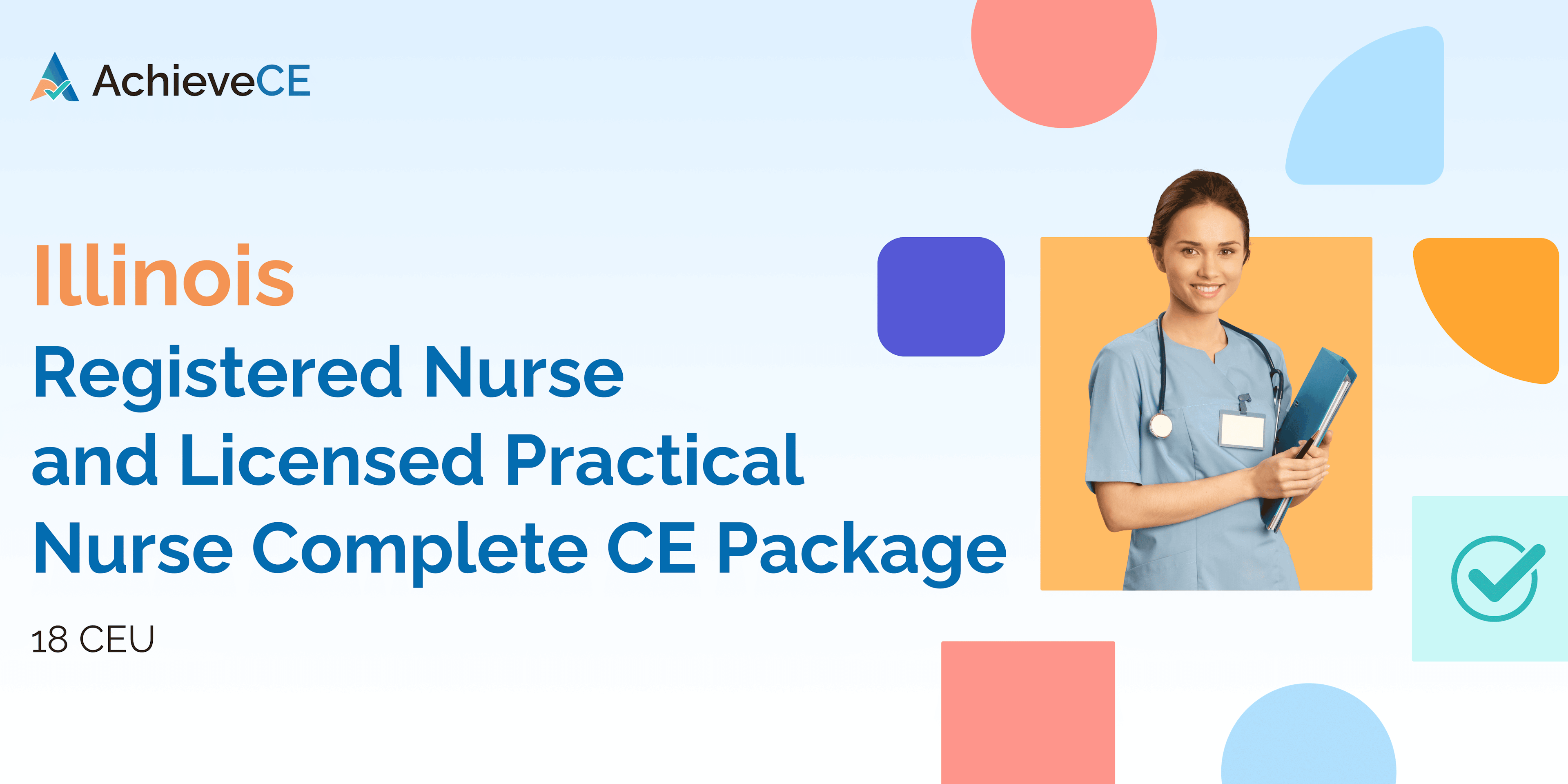 illinois registered nurse and licensed practical nurse complete ce package