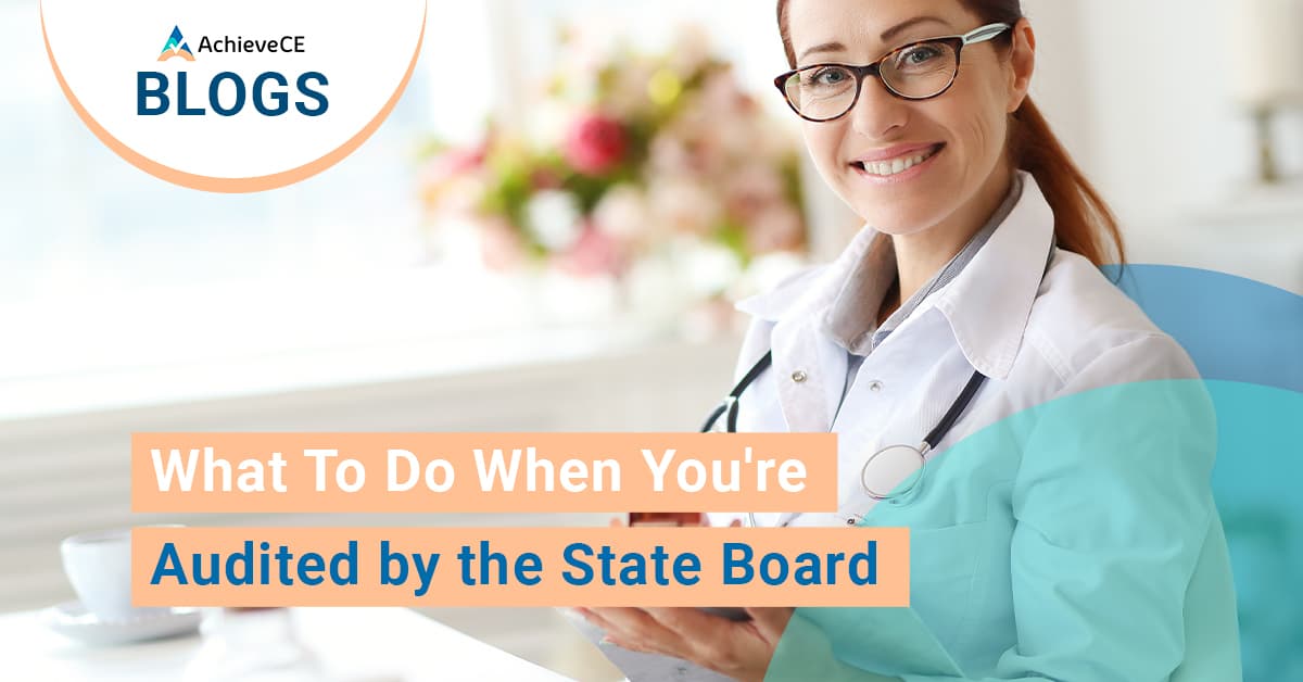 What To Do When You're Audited by the State Board