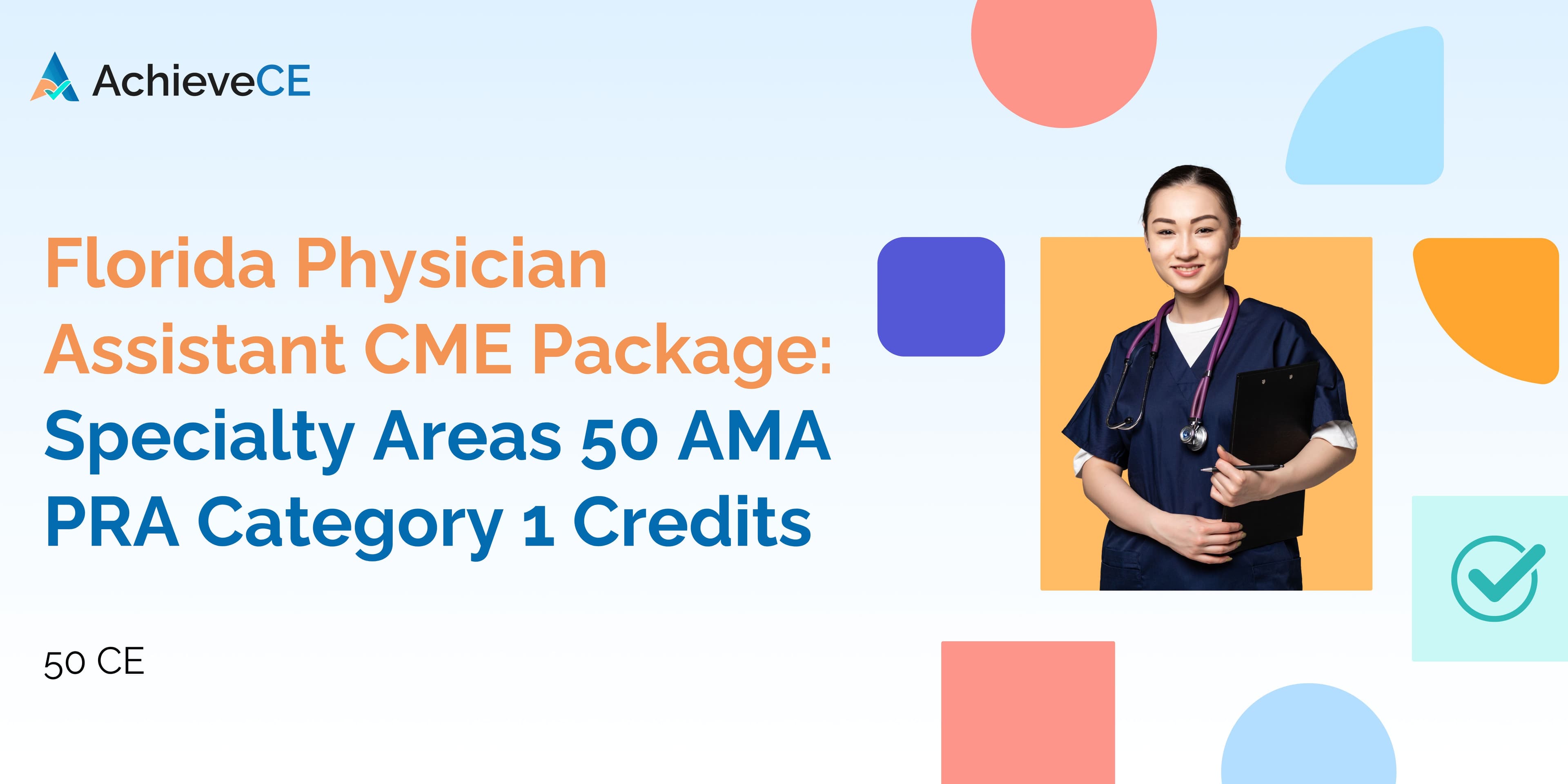 florida physician assistant cme package rx drug and ethics-review 40 ama pra