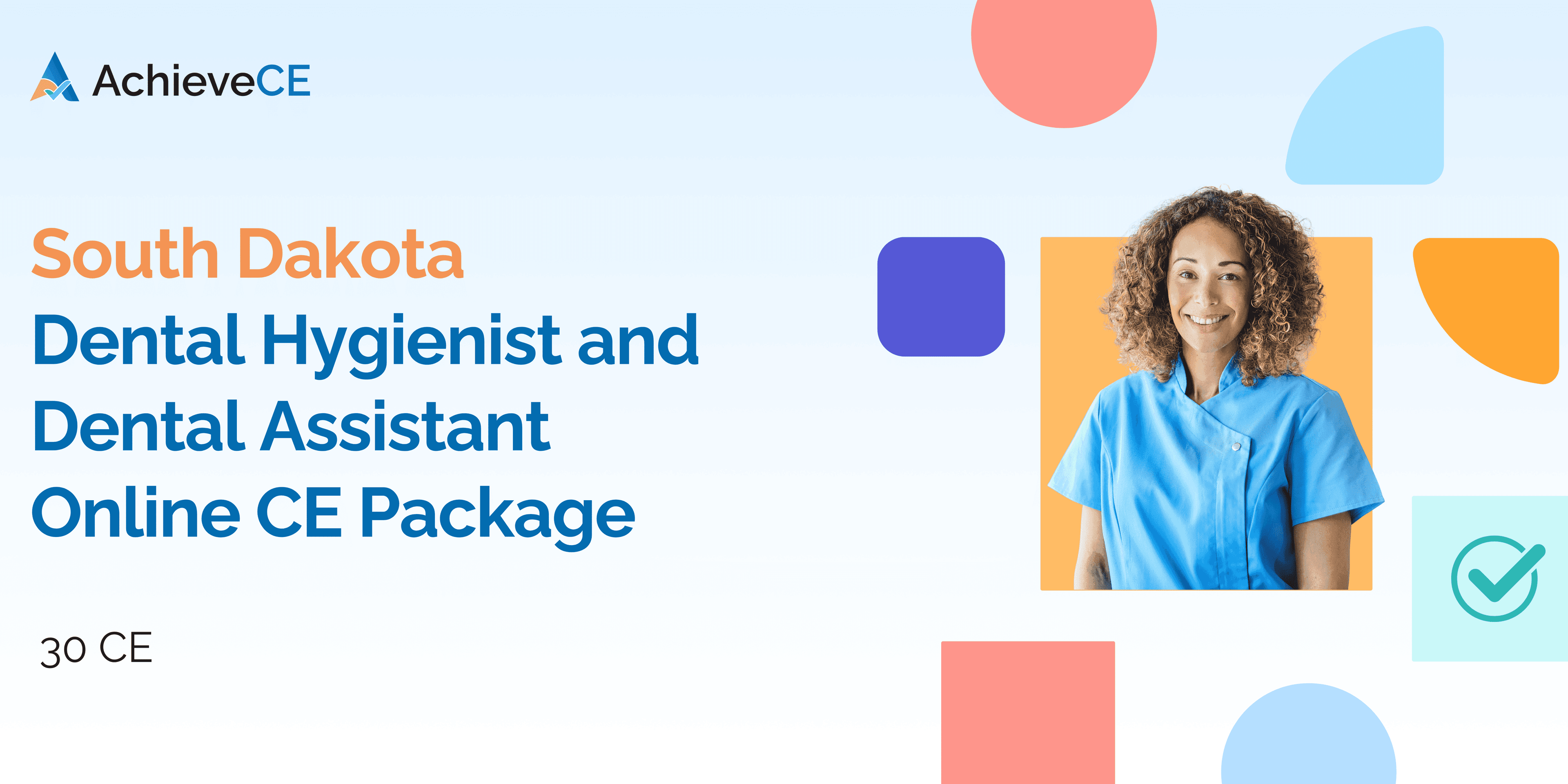 south dakota dental hygienist and dental assistant ce package