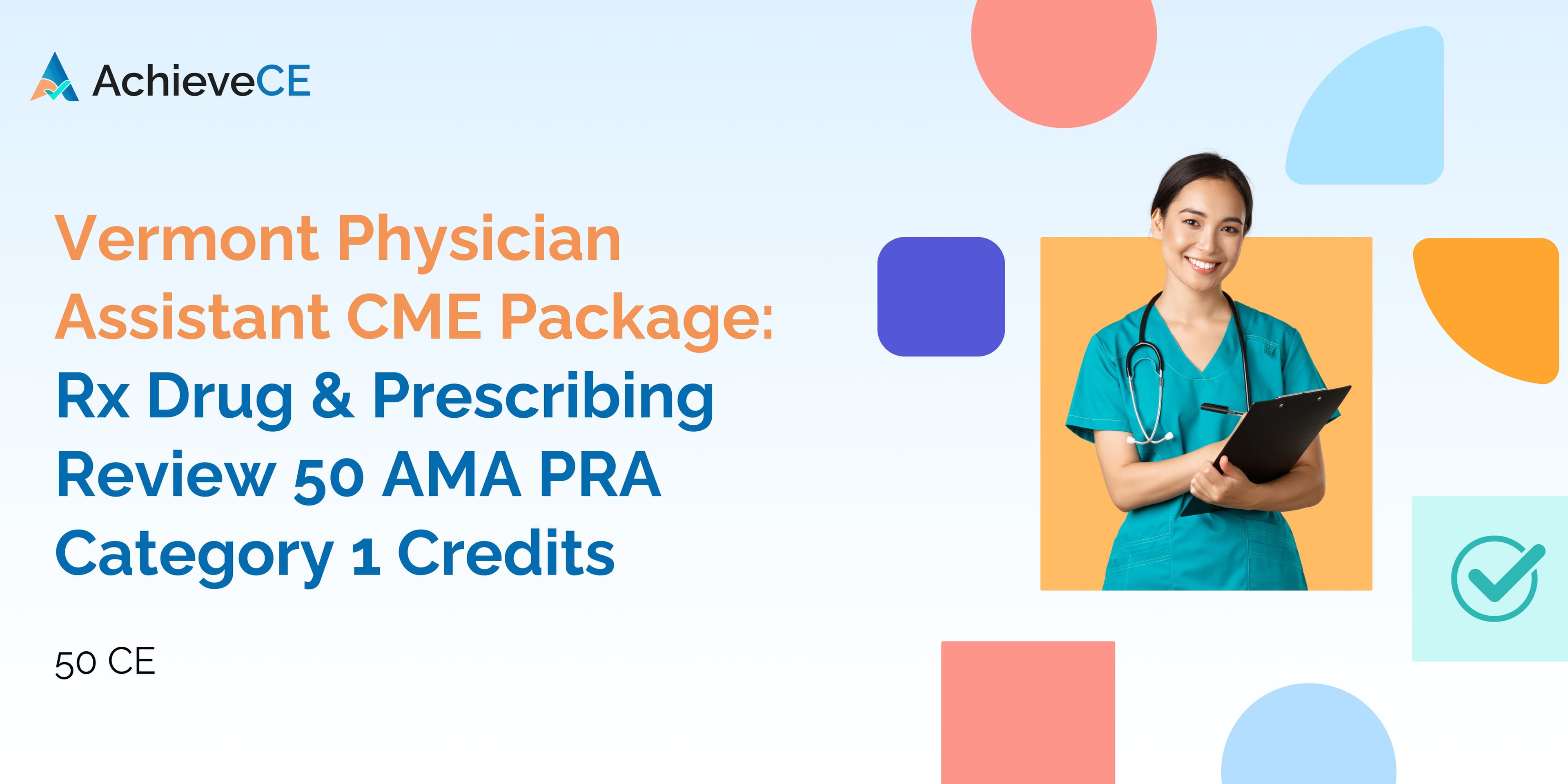 florida physician assistant cme package rx drug and ethics-review 40 ama pra