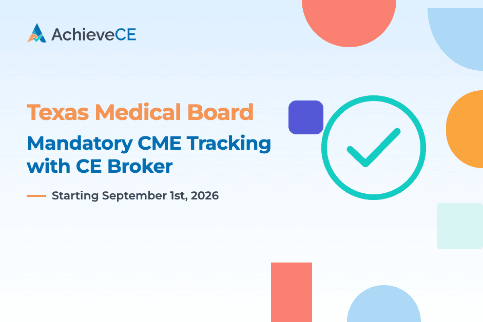 CE Broker Texas: What TMB Licensees Must Do after September 1