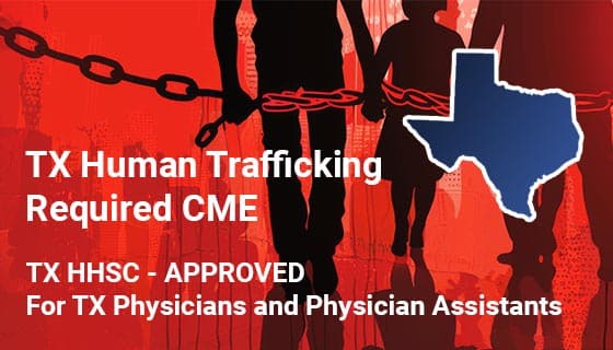 Texas HHSC Required Human Trafficking Prevention for Physicians and PAs with Texas State Overlay