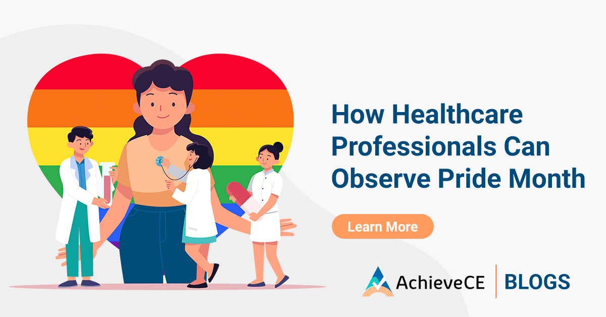 How Healthcare Professionals Can Observe Pride Month