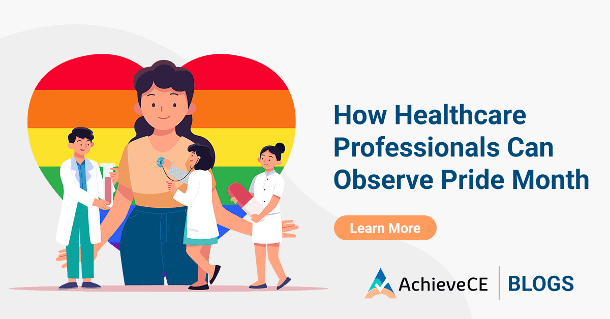 How Healthcare Professionals Can Observe Pride Month