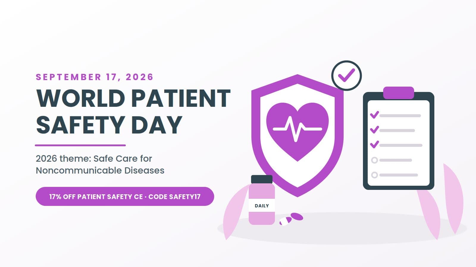 World Patient Safety Day 2026: Safe Care for Noncommunicable Diseases themed article