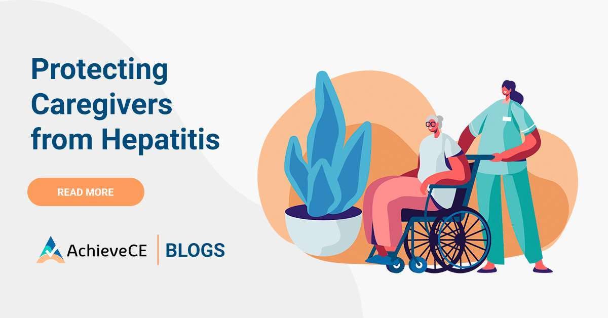Protecting Caregivers From Hepatitis