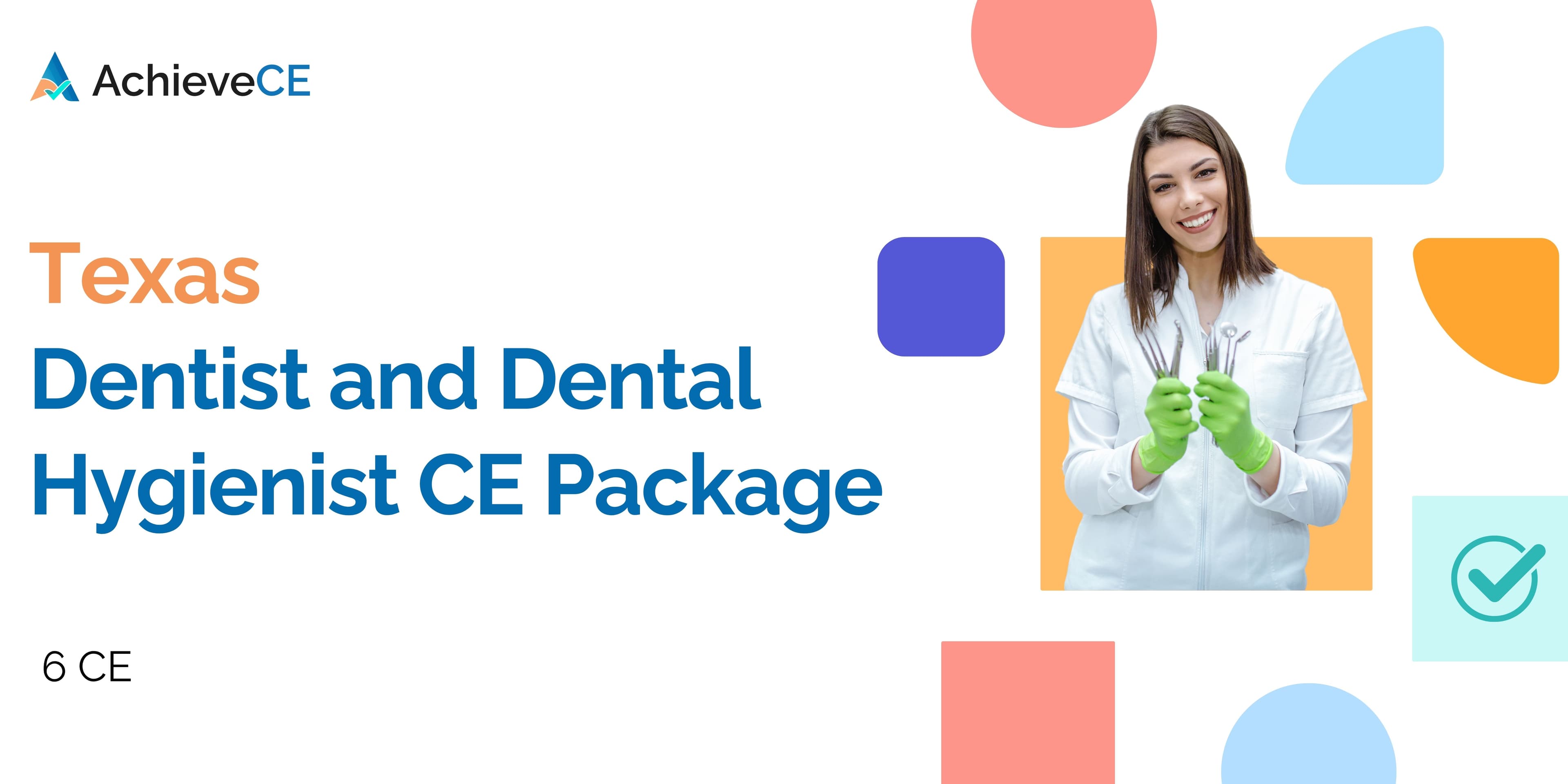 texas dentist and dental hygienist ce package