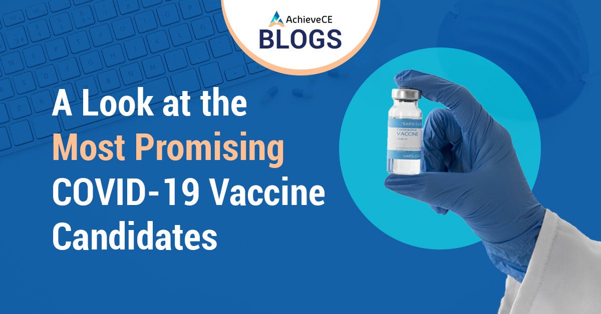 A Look at the Most Promising COVID Vaccine Candidates